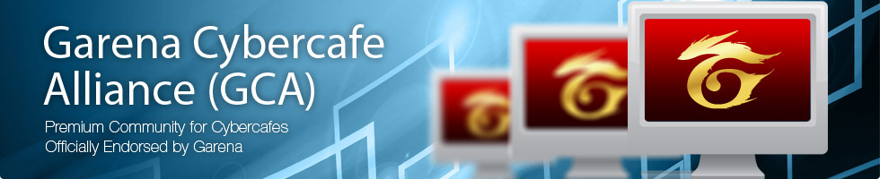 Garena Cybercafe Alliance (GCA) Garena Cybercafe Alliance (GCA)